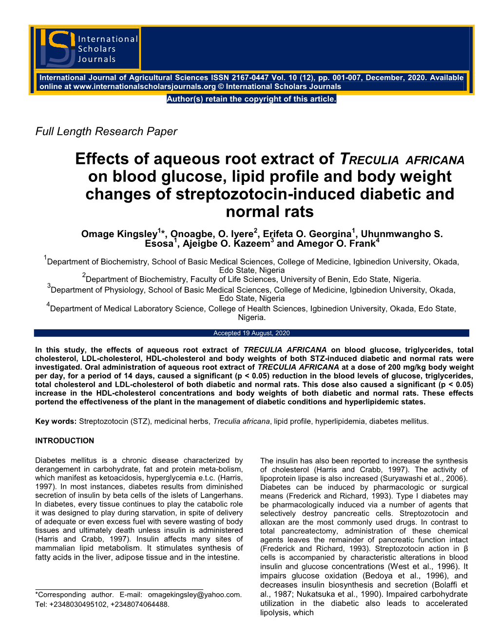 Effects of Aqueous Root Extract of TRECULIA AFRICANA on Blood Glucose, Lipid Profile and Body Weight Changes of Streptozotocin-Induced Diabetic and Normal Rats