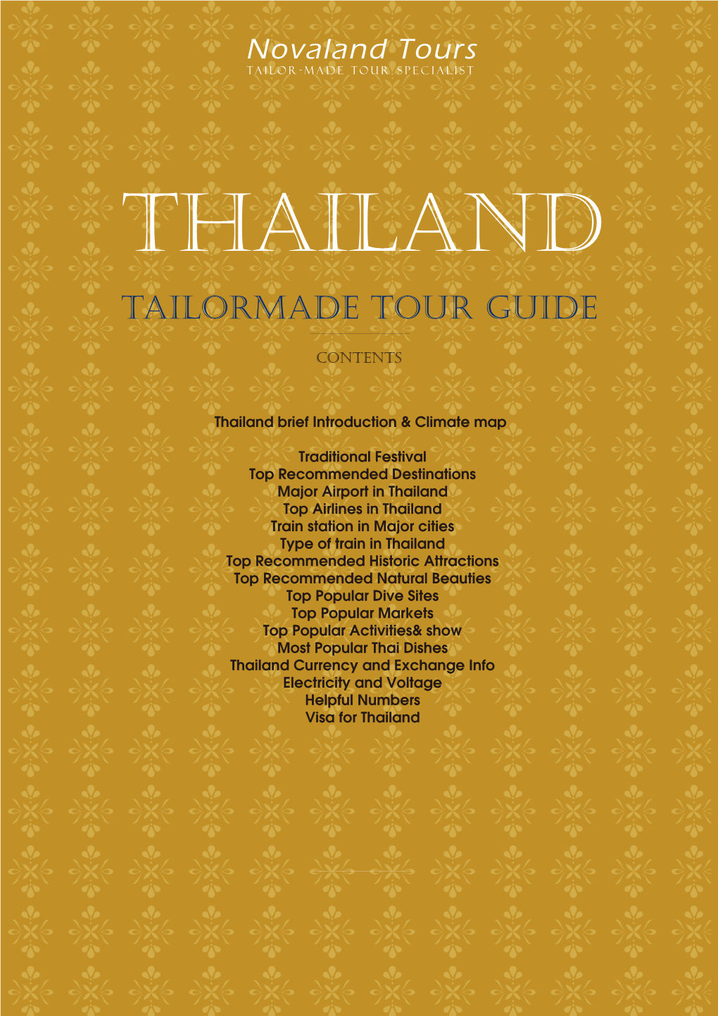 Thailand Tailormade Tour Guide