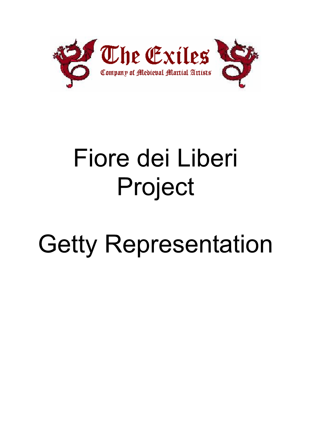 Fiore Dei Liberi Project Getty Representation