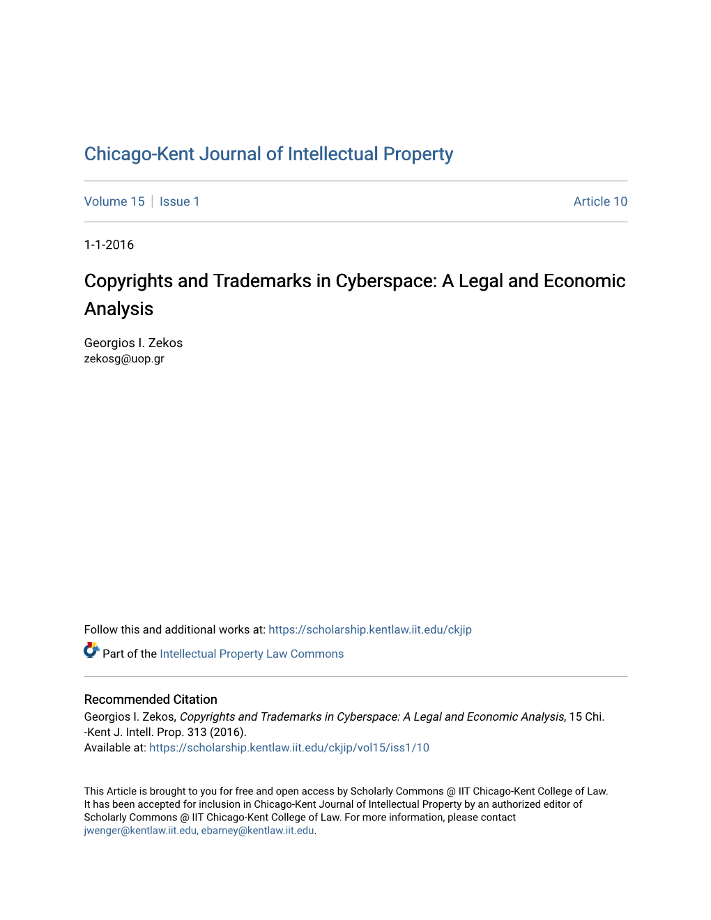 Copyrights and Trademarks in Cyberspace: a Legal and Economic Analysis