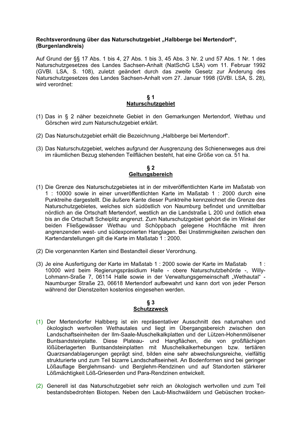 Rechtsverordnung Über Das Naturschutzgebiet „Halbberge Bei Mertendorf“, (Burgenlandkreis)