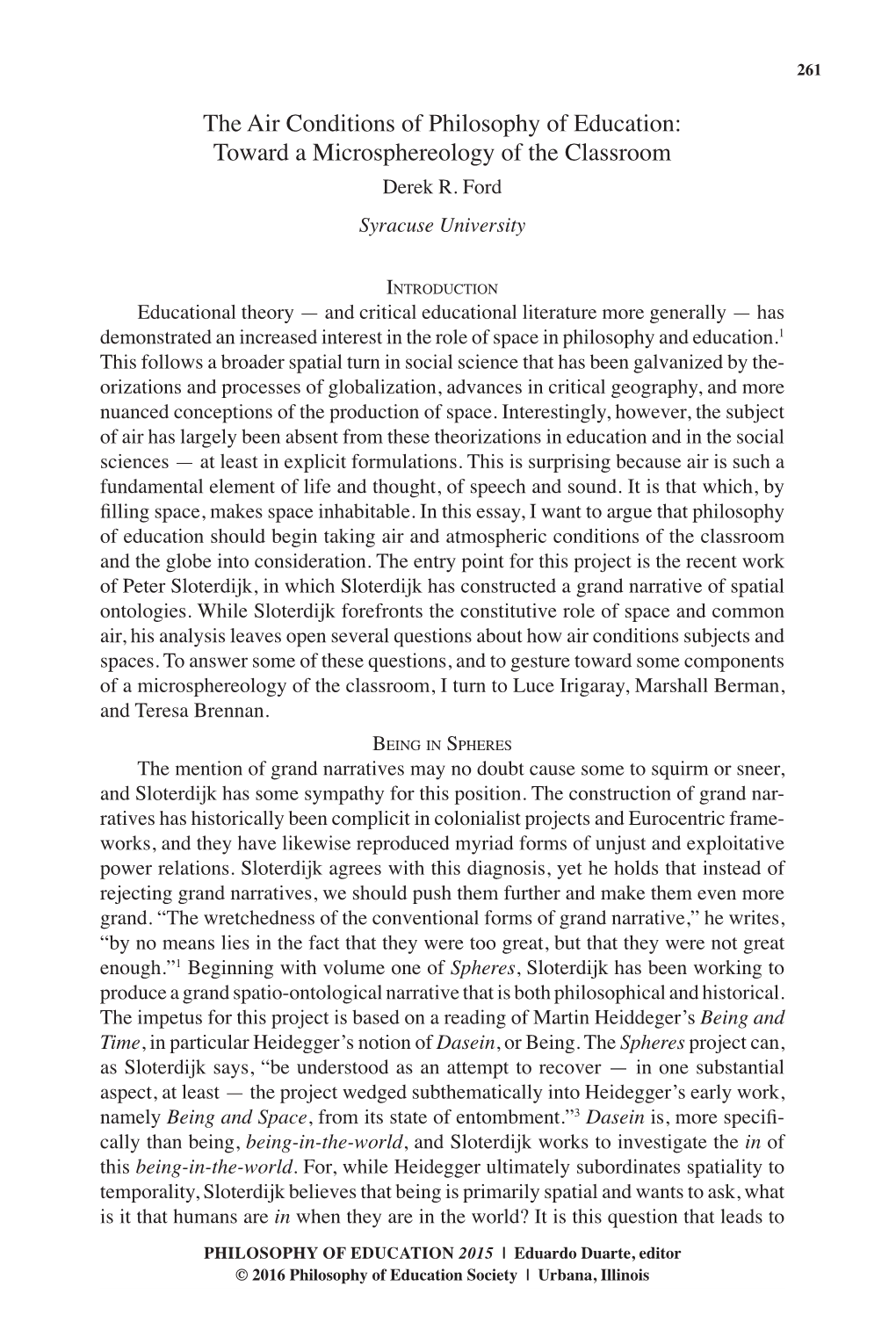 The Air Conditions of Philosophy of Education: Toward a Microsphereology of the Classroom Derek R