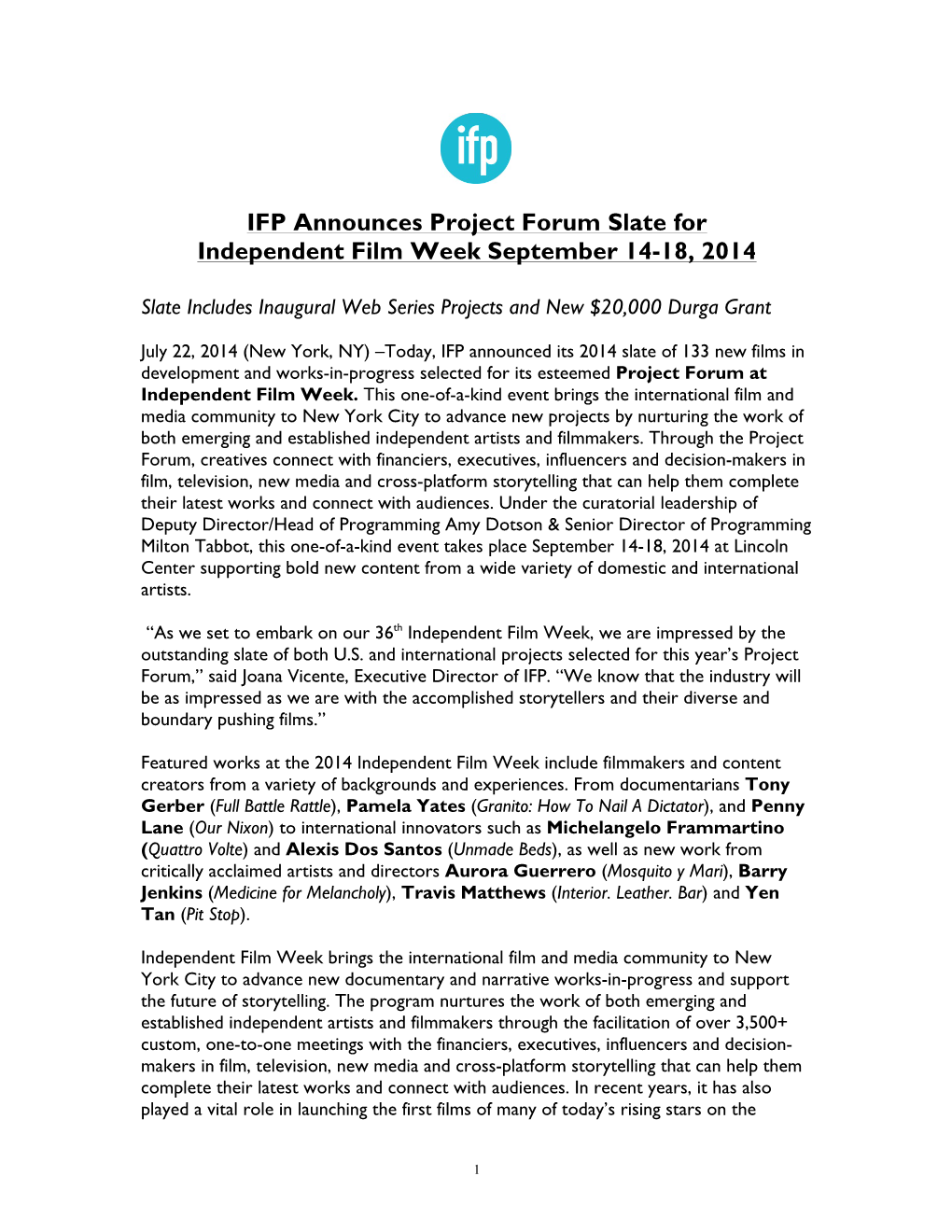 IFP Announces Project Forum Slate for Independent Film Week September 14-18, 2014