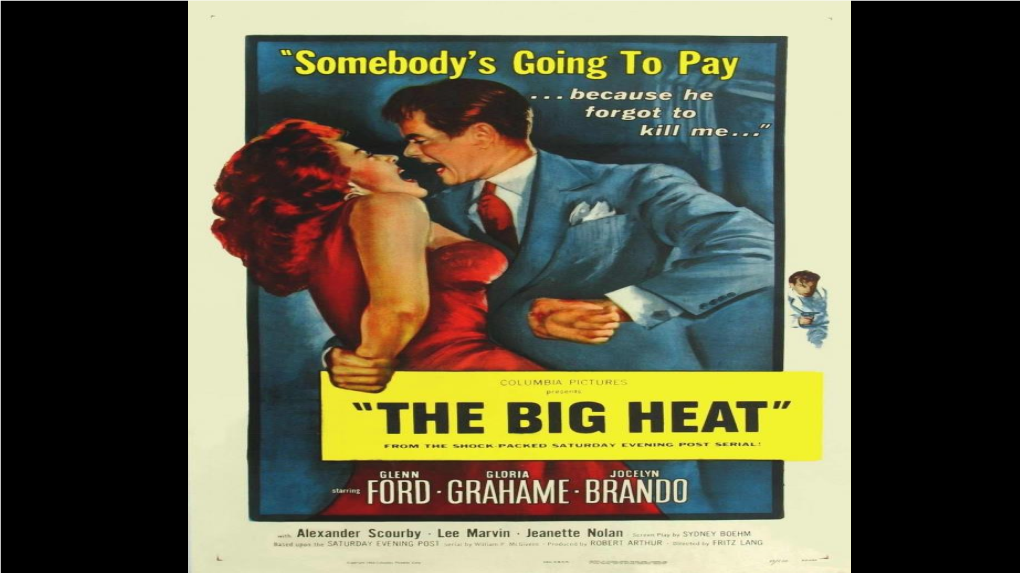 The Big Heat