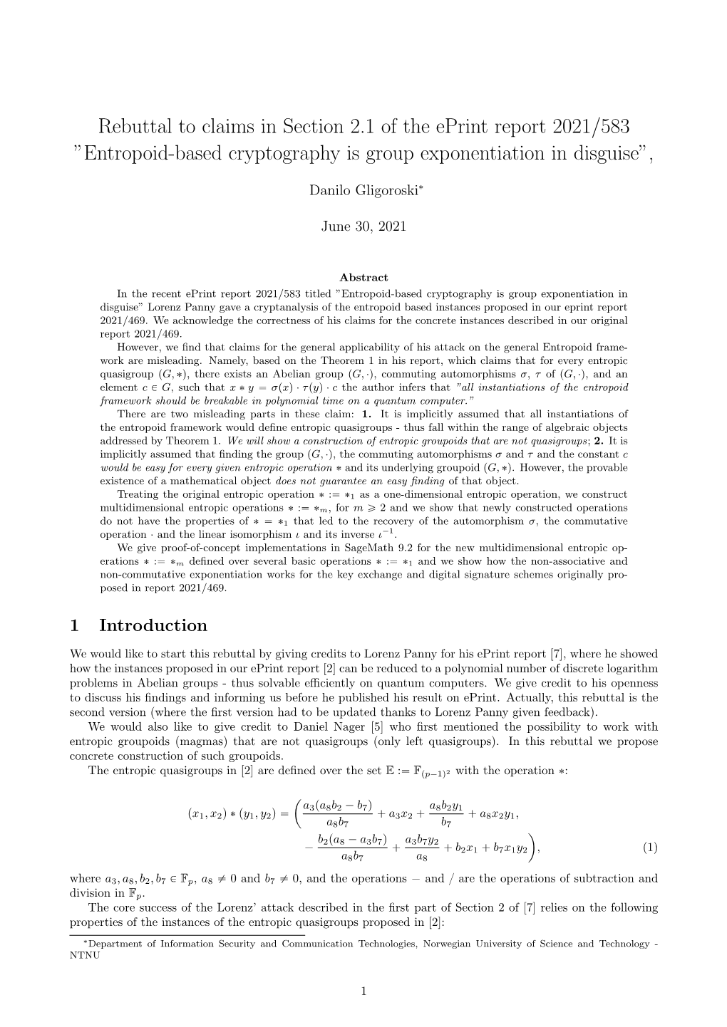 Rebuttal to Claims in Section 2.1 of the Eprint Report 2021/583 ”Entropoid-Based Cryptography Is Group Exponentiation in Disguise”