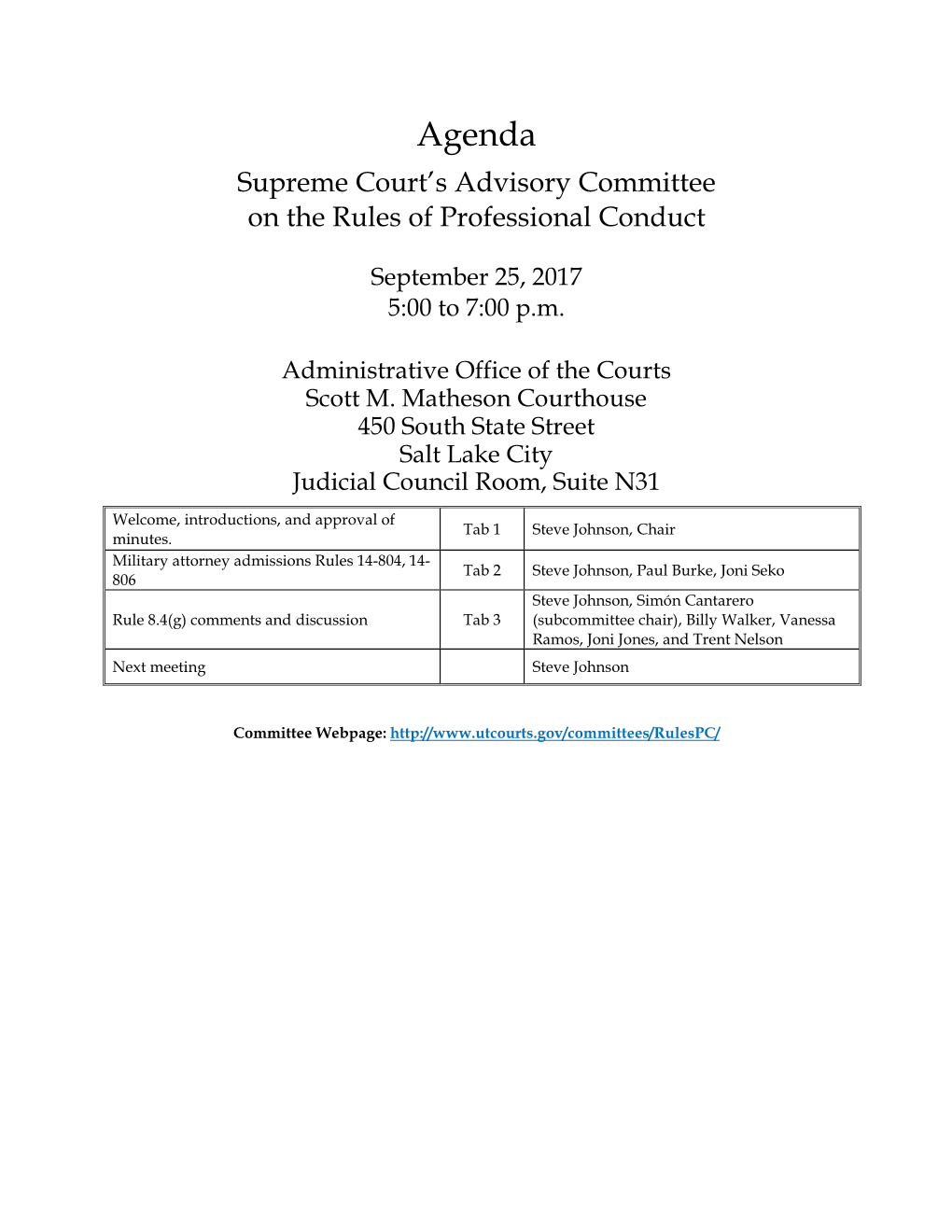 Agenda Supreme Court’S Advisory Committee on the Rules of Professional Conduct