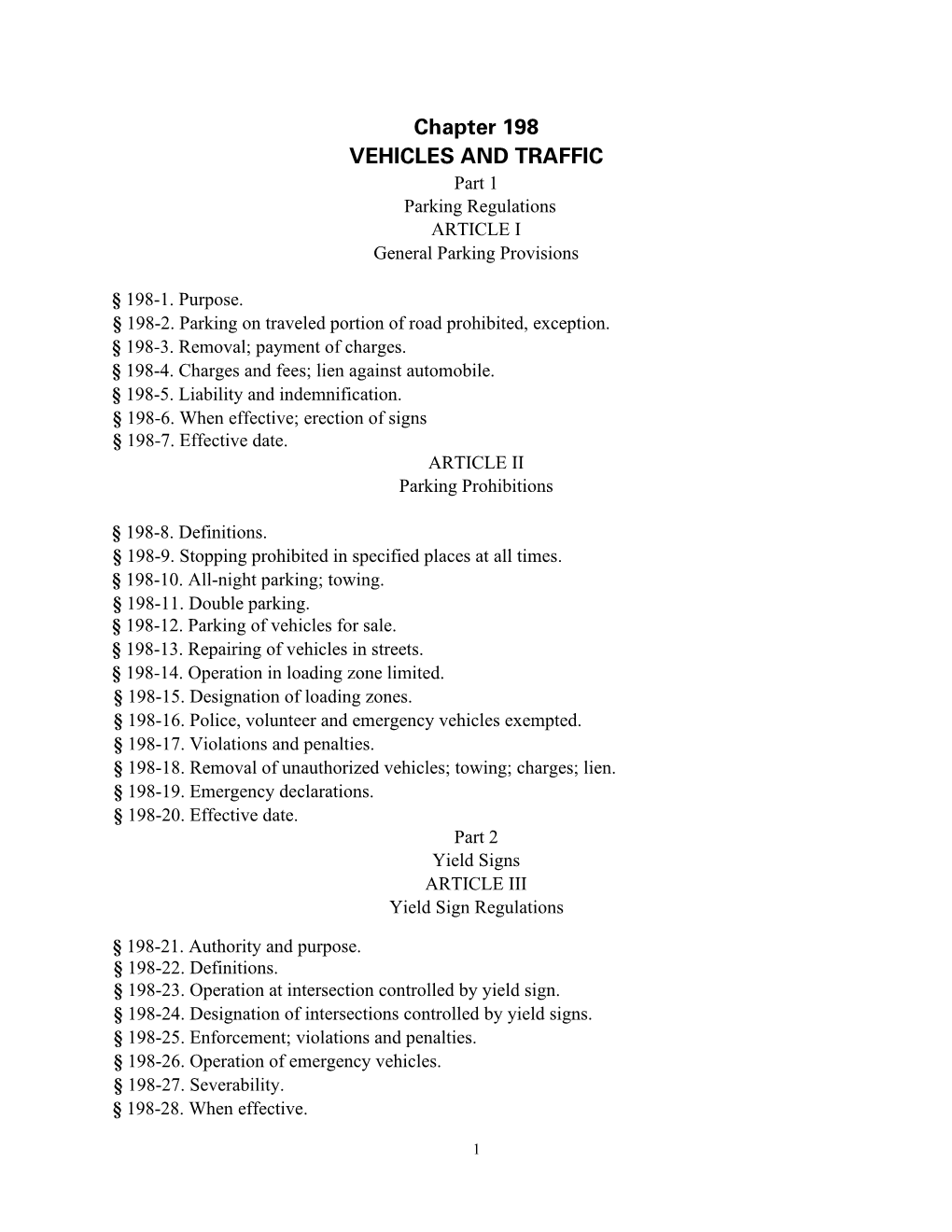 Chapter 198 VEHICLES and TRAFFIC Part 1 Parking Regulations ARTICLE I General Parking Provisions
