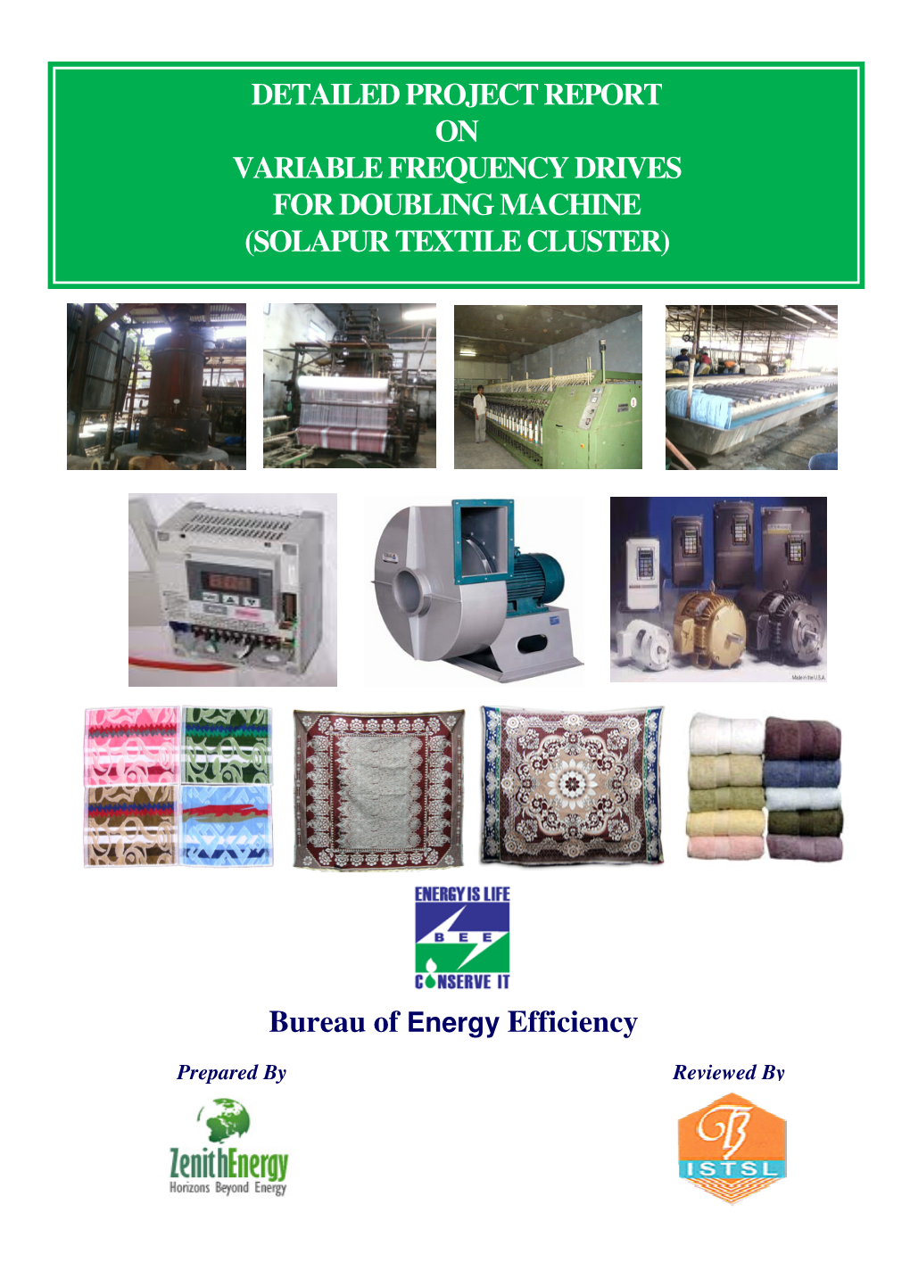 Detailed Project Report on Variable Frequency Drives for Doubling Machine (Solapur Textile Cluster)