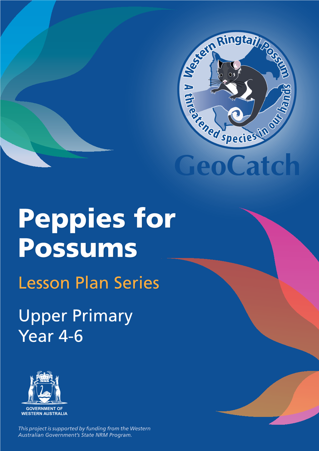 Peppies for Possums Lesson Plan Series Upper Primary Year 4-6