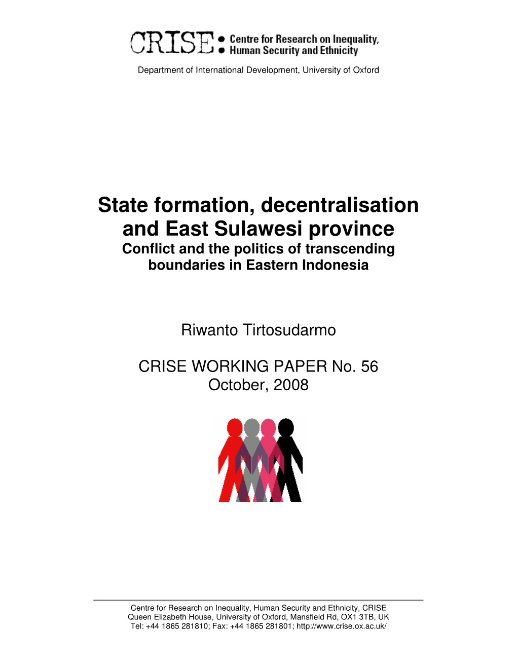 State Formation, Decentralisation and East Sulawesi Province Conflict and the Politics of Transcending Boundaries in Eastern Indonesia