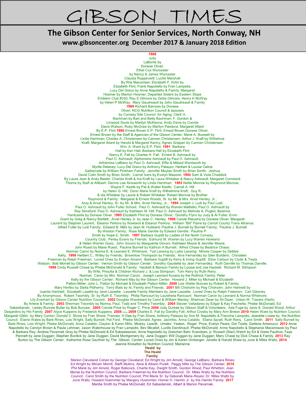 GIBSON TIMES the Gibson Center for Senior Services, North Conway, NH December 2017 & January 2018 Edition