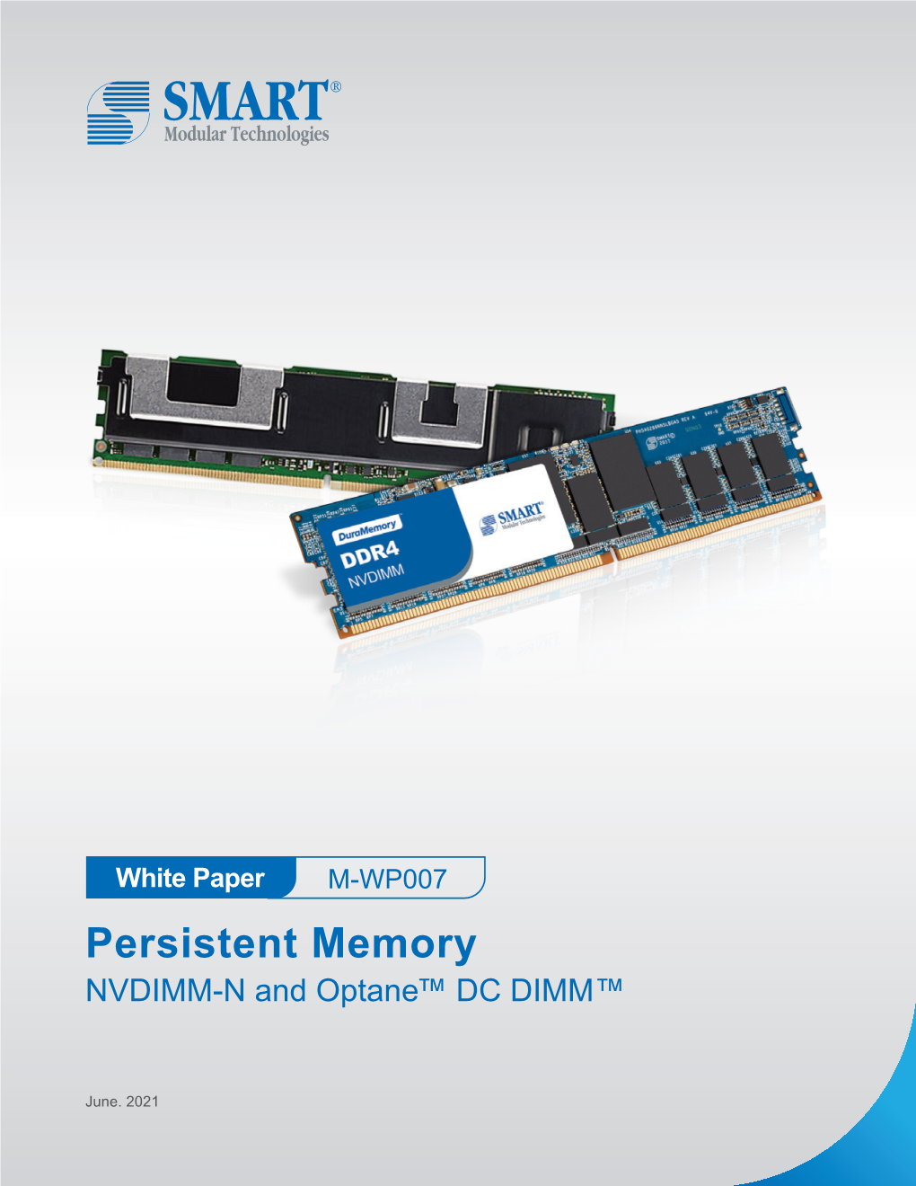 [White Paper] Persistent Memory NVDIMM-N and Optane™ DC DIMM