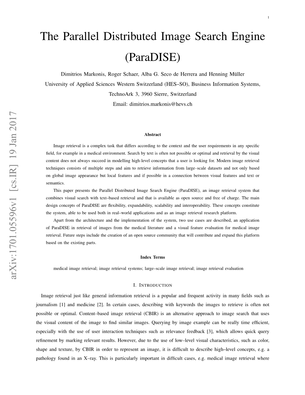 The Parallel Distributed Image Search Engine (Paradise)