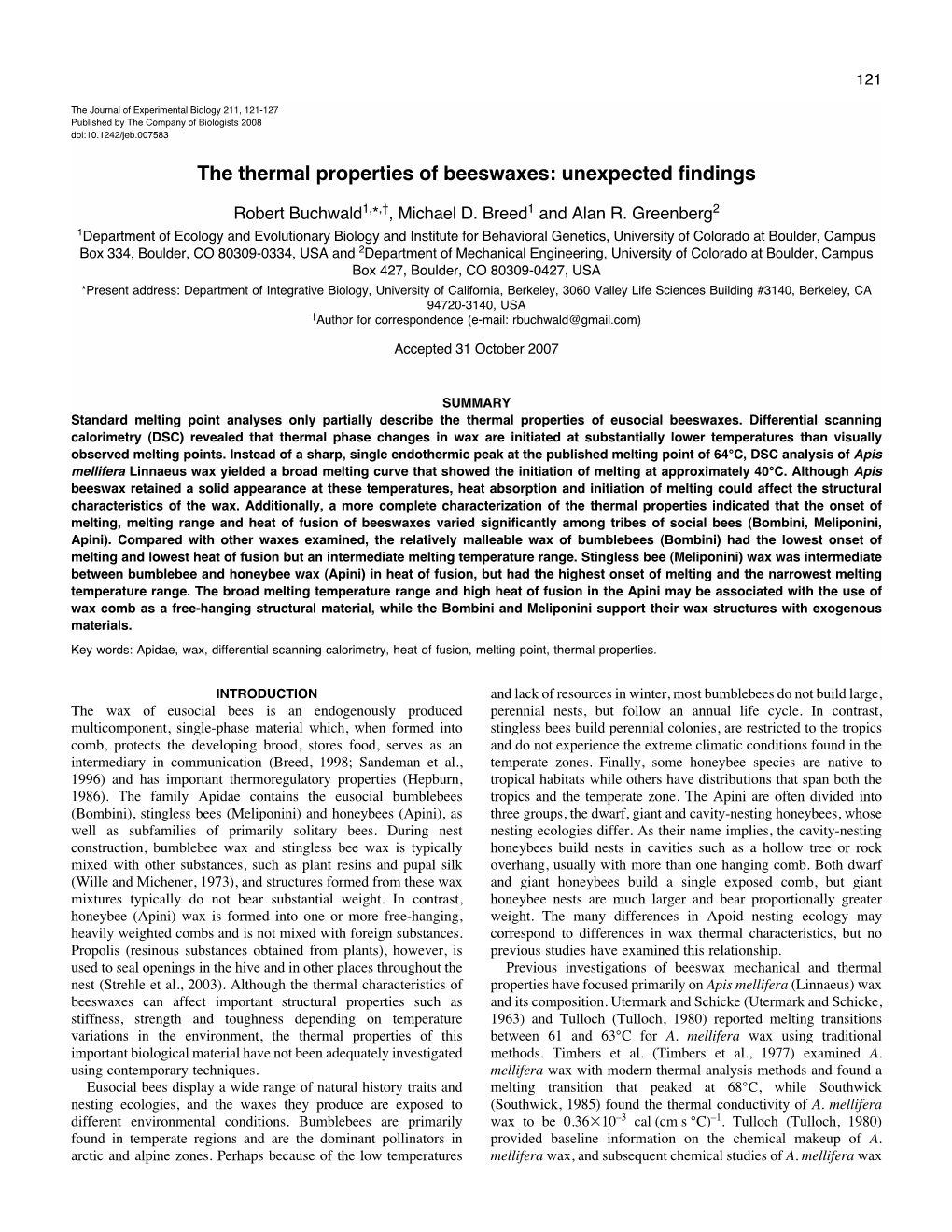 The Thermal Properties of Beeswaxes: Unexpected Findings