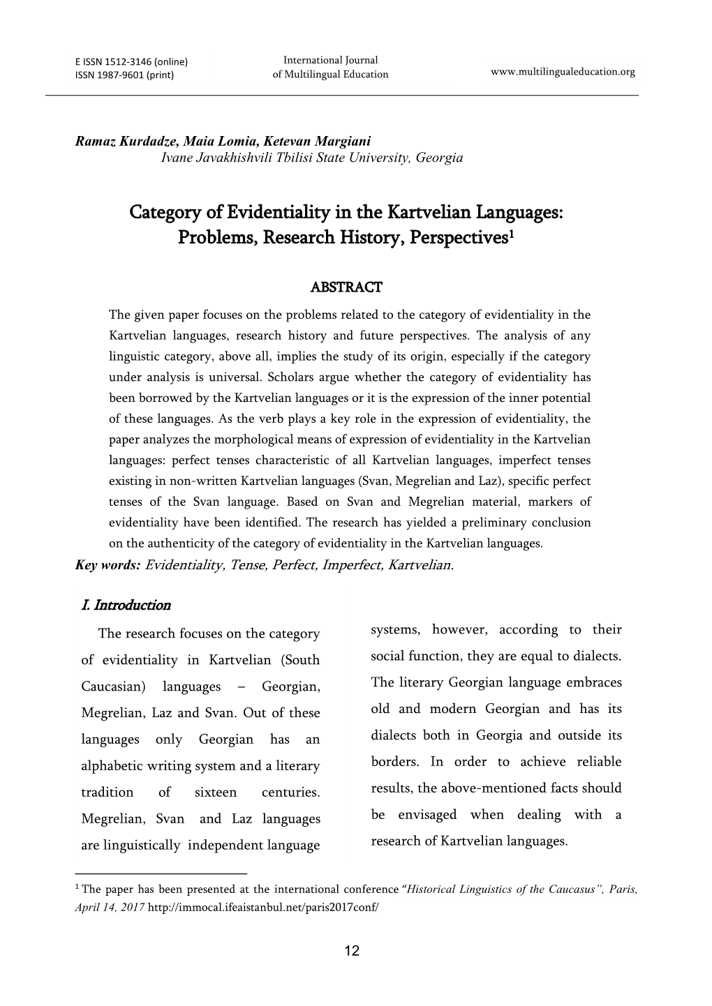 Category of Evidentiality in the Kartvelian Languages: Problems, Research History, Perspectives1