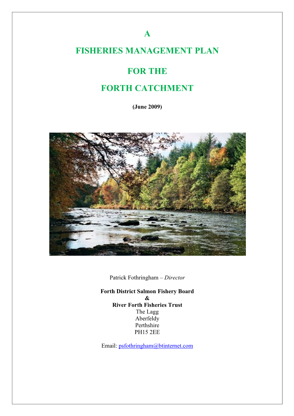 Forth Fisheries Management Plan 2009