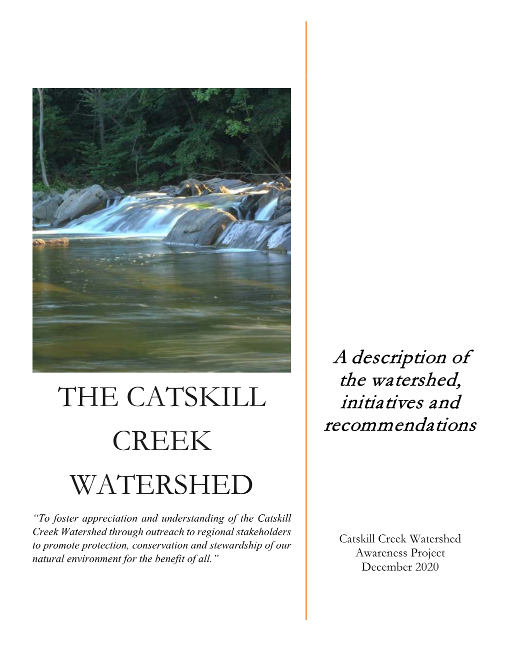 The Catskill Creek Watershed