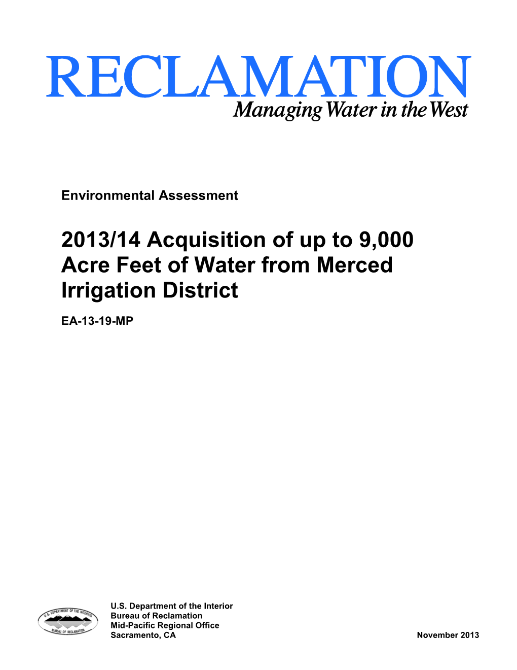 2013/14 Acquisition of up to 9,000 Acre Feet of Water from Merced