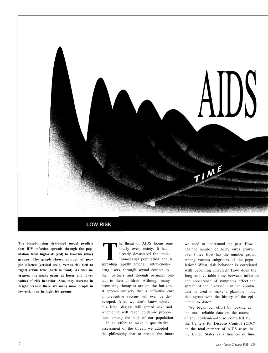 AIDS and a Risk-Based Model
