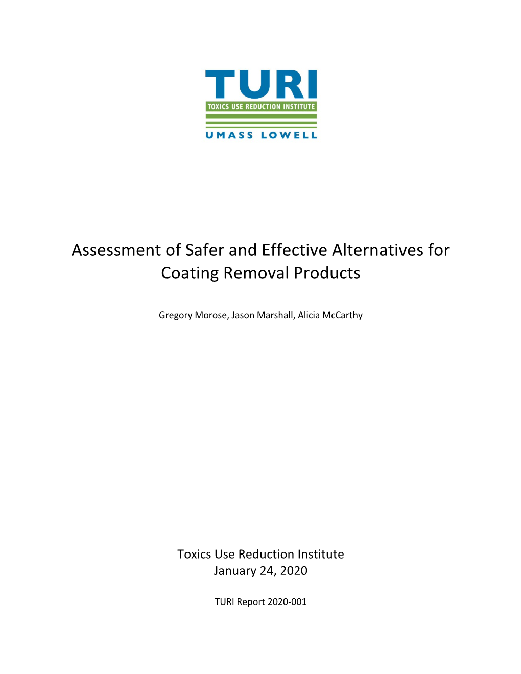 Assessment of Safer and Effective Alternatives for Coating Removal Products