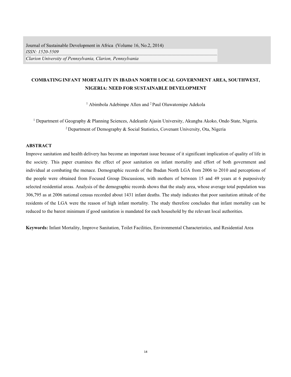 COMBATINGINFANT MORTALITY in IBADAN NORTH LOCAL GOVERNMENT AREA, SOUTHWEST, NIGERIA: NEED for SUSTAINABLE DEVELOPMENT 1 Abimbola