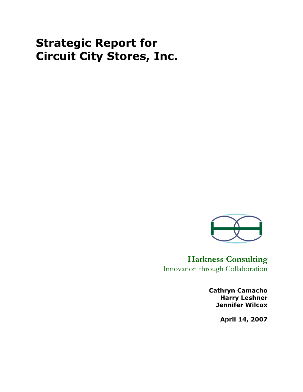 Strategic Report for Circuit City Stores, Inc