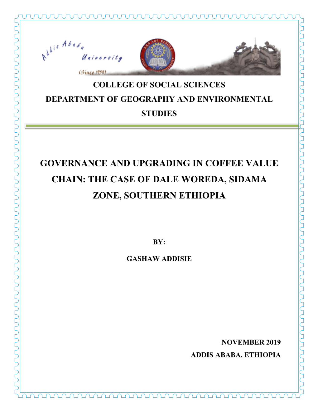 Governance and Upgrading in Coffee Value Chain: the Case of Dale Woreda, Sidama Zone, Southern Ethiopia