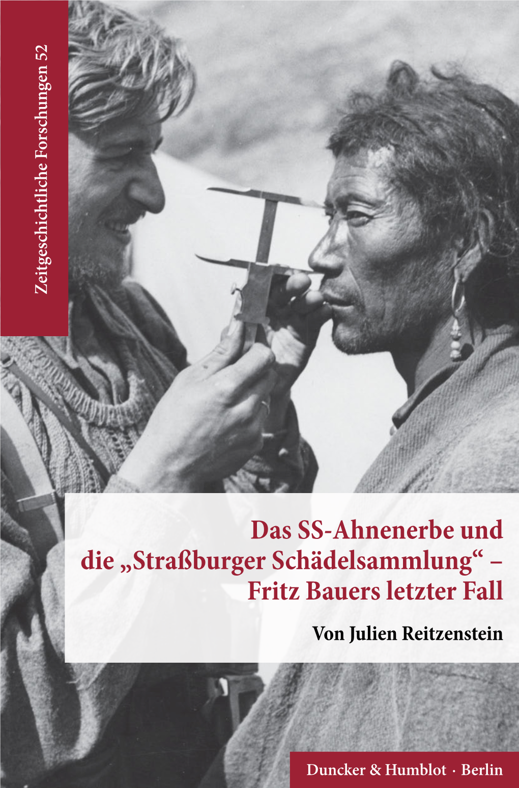 Straßburger Schädelsammlung« – Fritz Bauers Letzter Fall