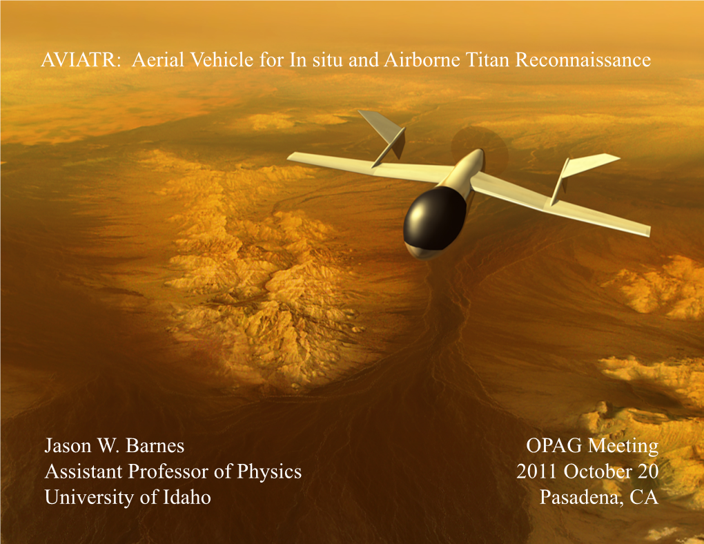 AVIATR: Aerial Vehicle for in Situ and Airborne Titan Reconnaissance