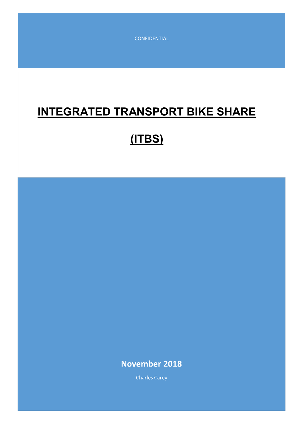 Integrated Transport Bike Share (ITBS)