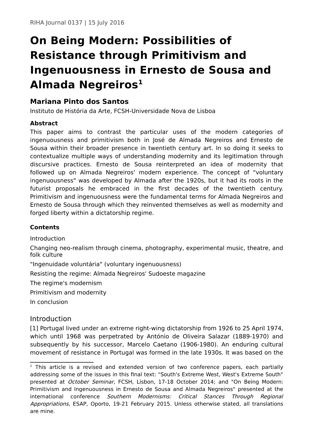 Possibilities of Resistance Through Primitivism and Ingenuousness in Ernesto De Sousa and Almada Negreiros1