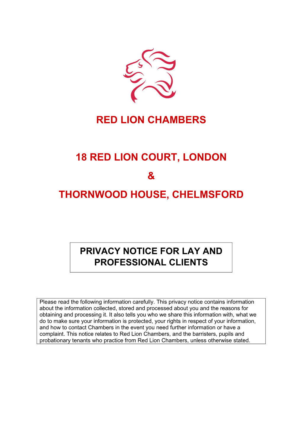 Red Lion Chambers 18 Red Lion Court, London & Thornwood House