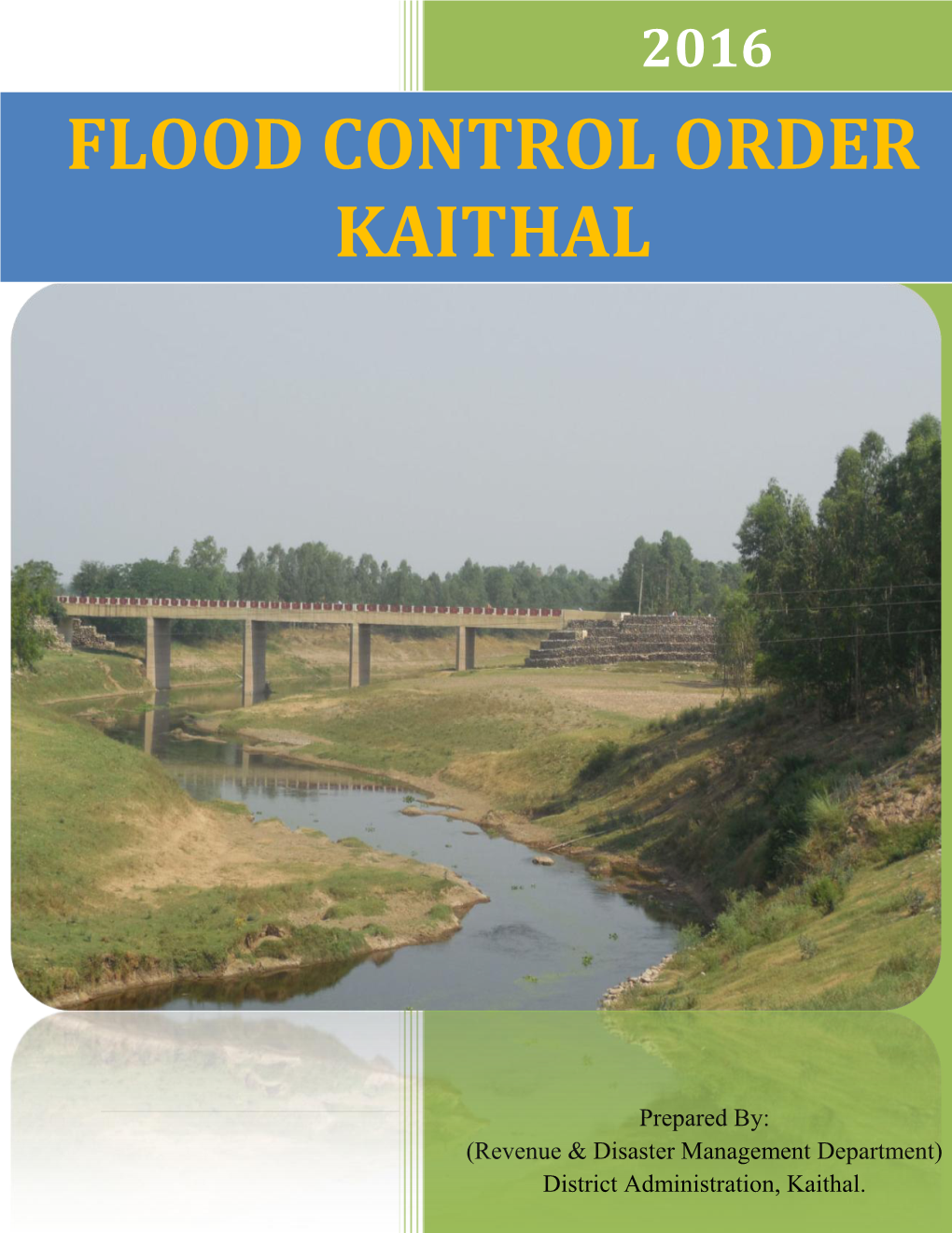 Flood Control Order Kaithal