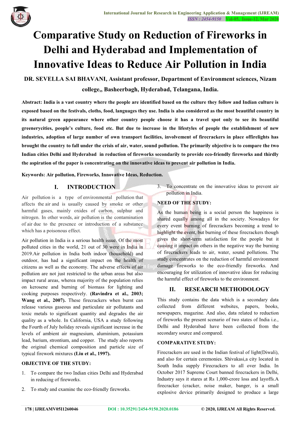 Comparative Study on Reduction of Fireworks in Delhi and Hyderabad and Implementation of Innovative Ideas to Reduce Air Pollution in India DR