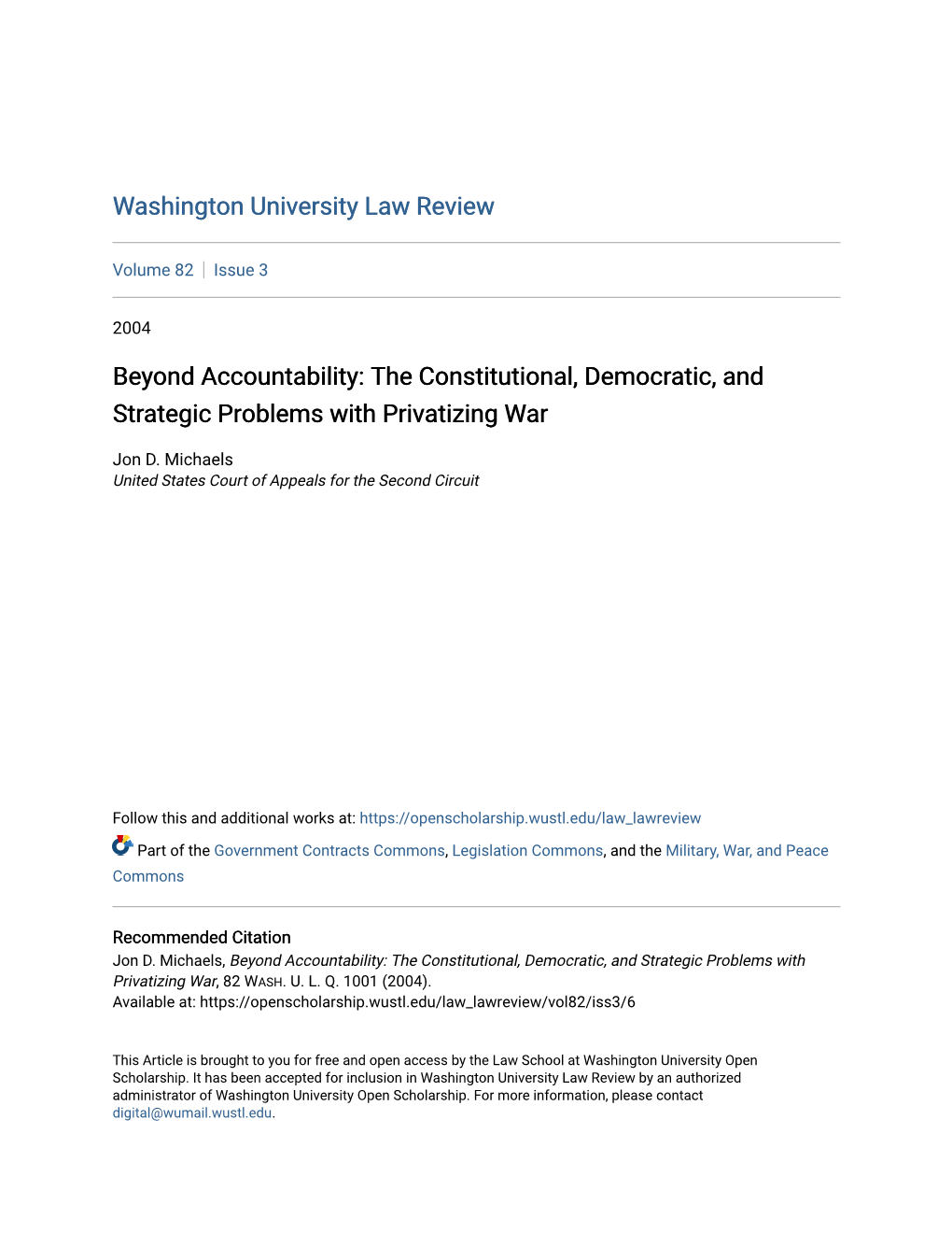 Beyond Accountability: the Constitutional, Democratic, and Strategic Problems with Privatizing War