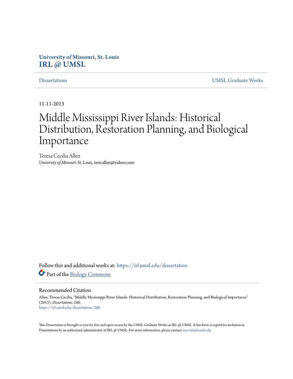 Middle Mississippi River Islands: Historical Distribution, Restoration Planning, and Biological Importance Teresa Cecilia Allen University of Missouri-St