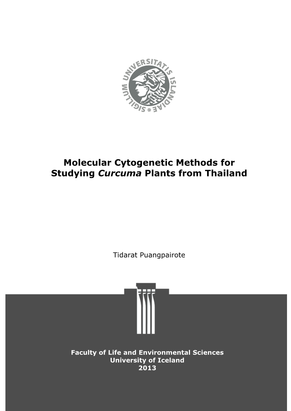 Molecular Cytogenetic Methods for Studying Curcuma Plants from Thailand