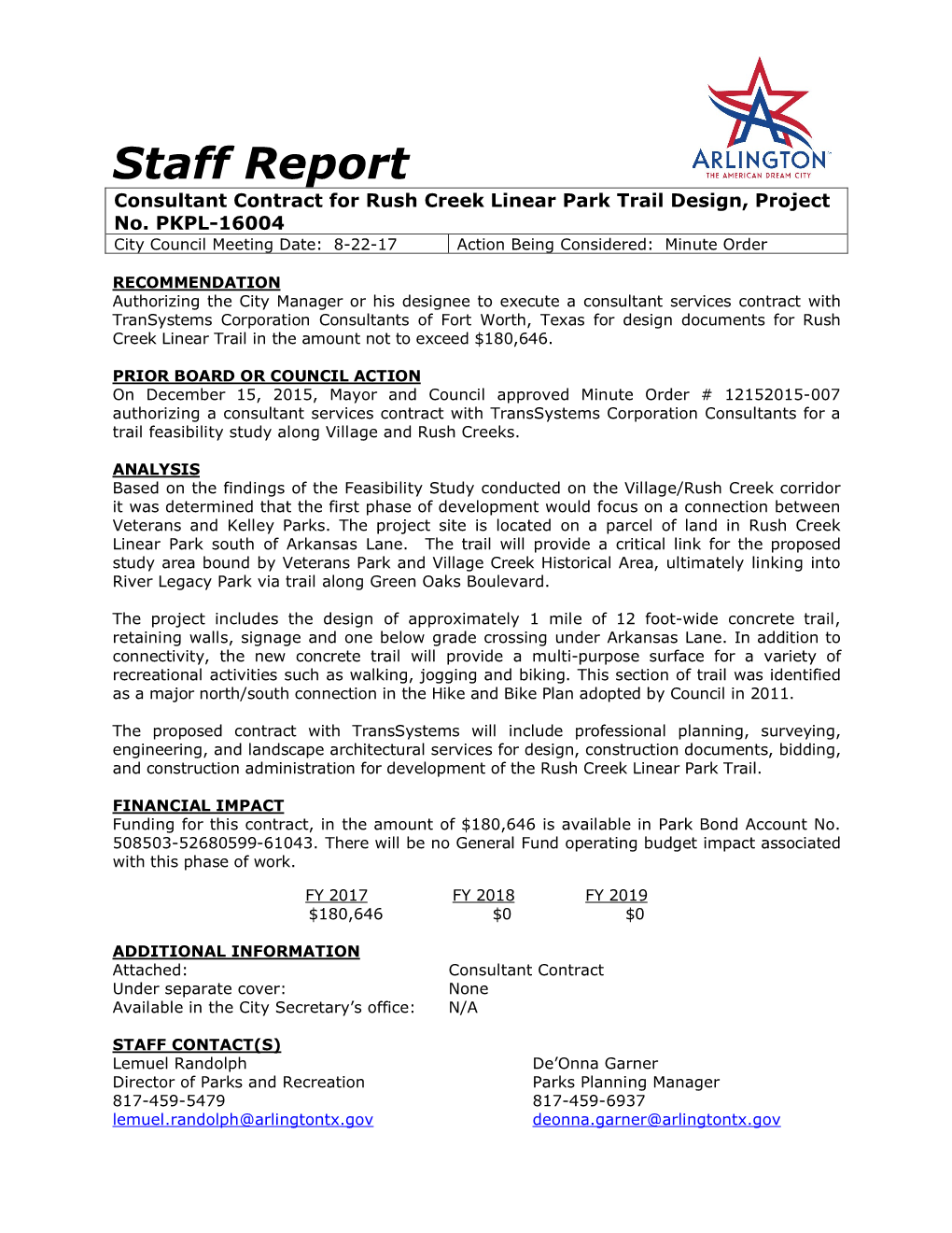 Staff Report Consultant Contract for Rush Creek Linear Park Trail Design, Project No