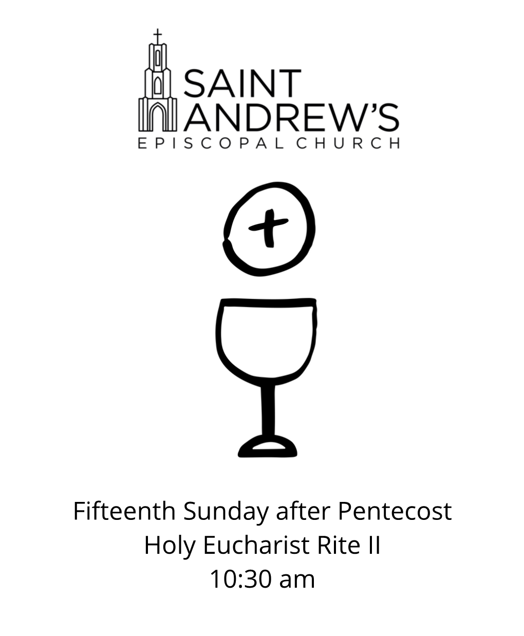 Fifteenth Sunday After Pentecost Holy Eucharist Rite II 10:30 Am the Word of God Prelude-Allegretto- W.Boyce Wendi Gustafson- Organ Opening Hymn- Go Down, Moses (V