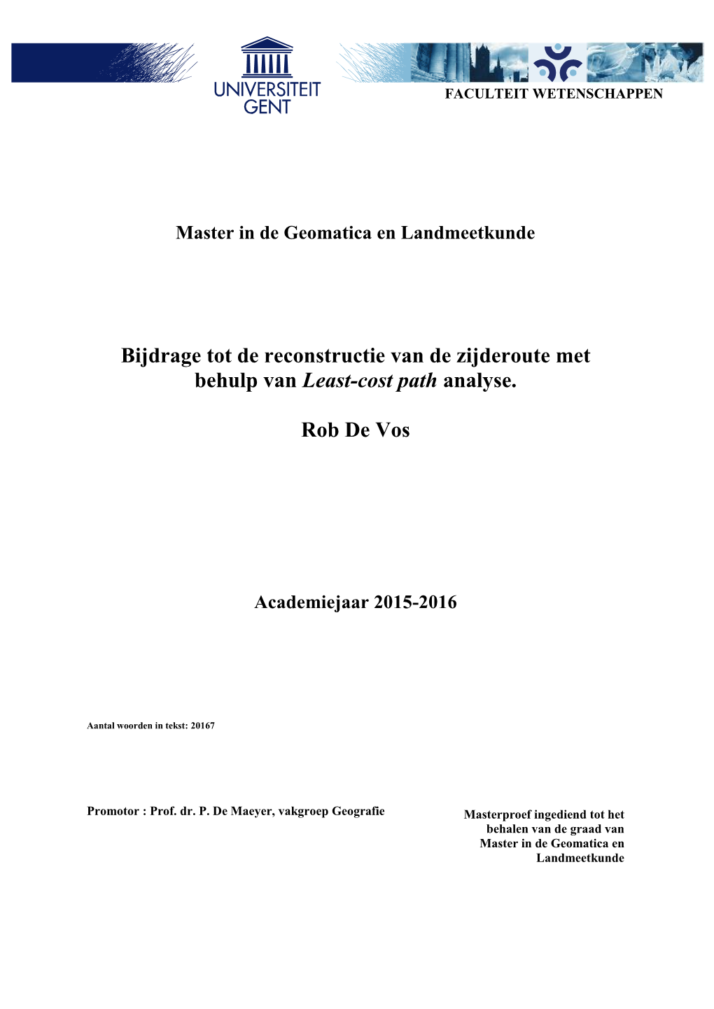 Bijdrage Tot De Reconstructie Van De Zijderoute Met Behulp Van Least-Cost Path Analyse