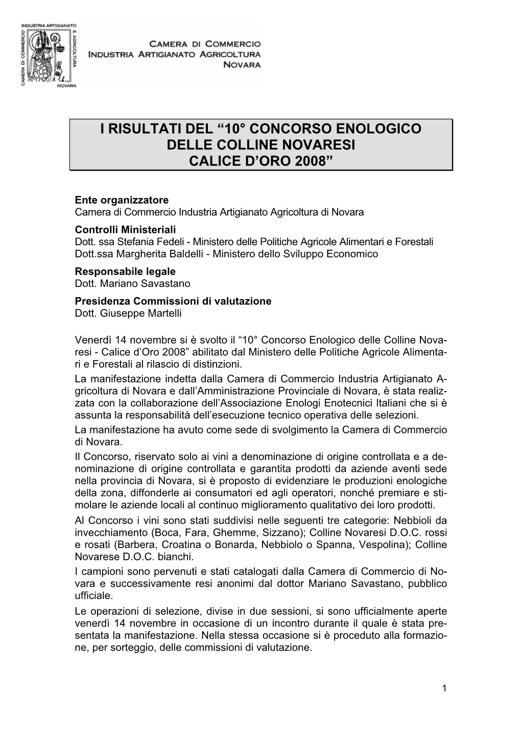 10° Concorso Enologico Delle Colline Novaresi Calice D’Oro 2008”