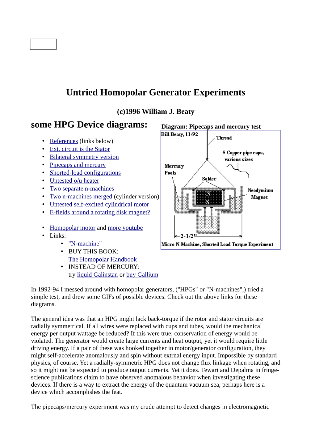 Untried Homopolar Generator Experiments Some HPG Device