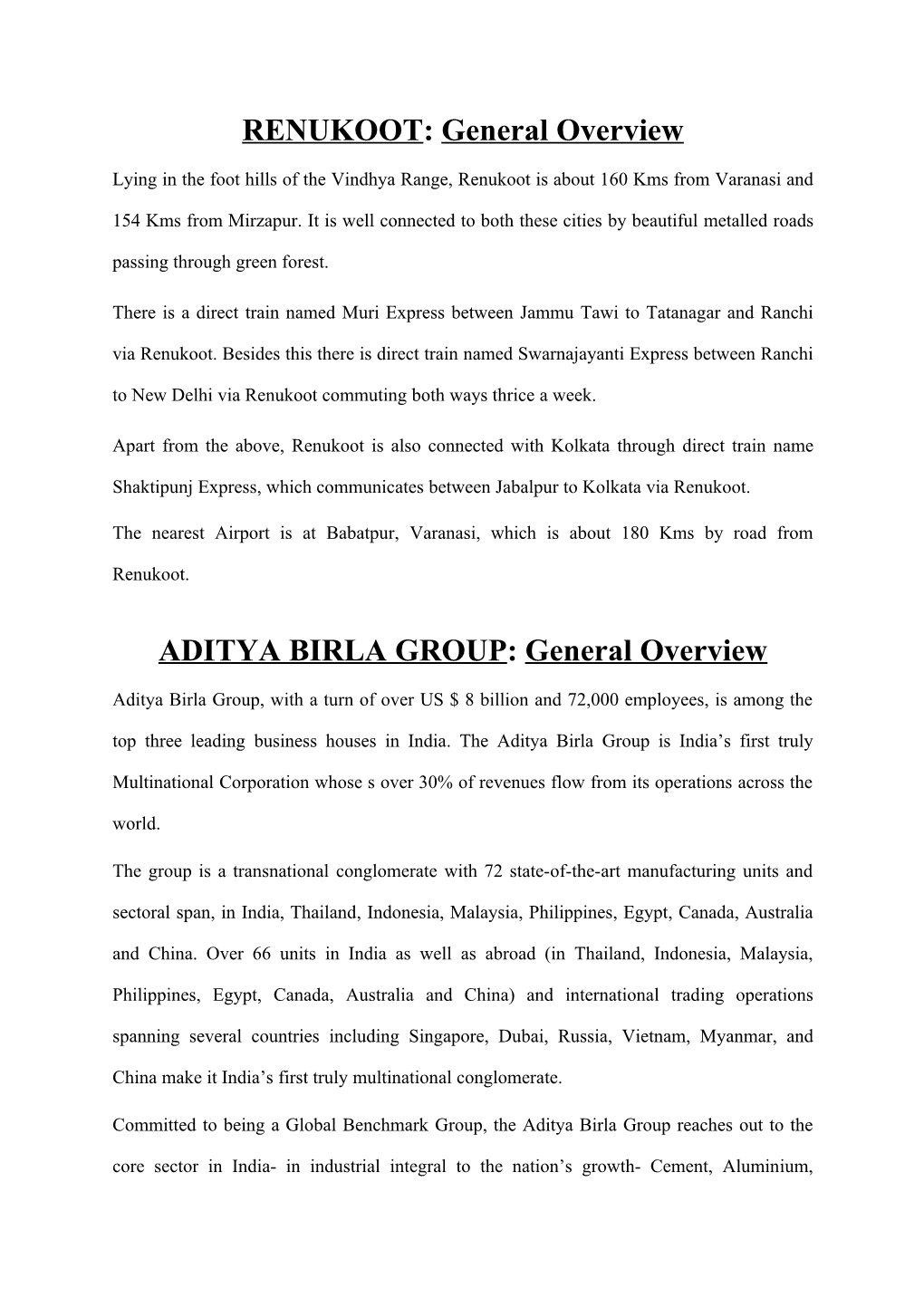 RENUKOOT: General Overview ADITYA BIRLA GROUP: General