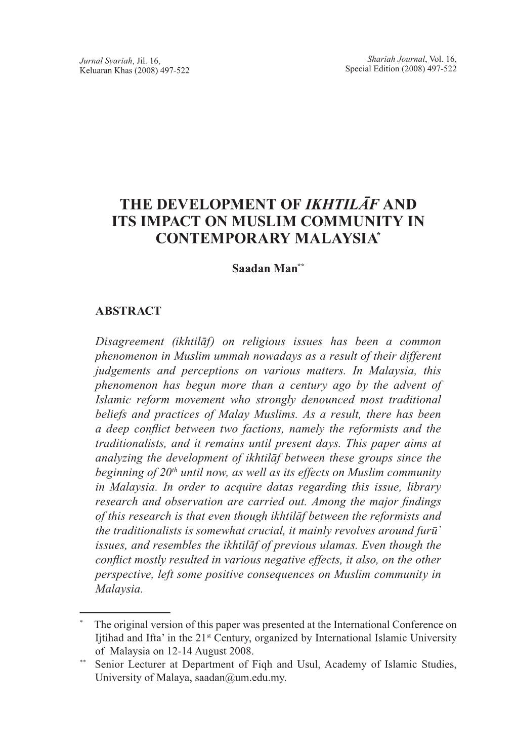 The Development of Ikhtilaf and Its Impact on Muslim Community in Contemporary Malaysia*