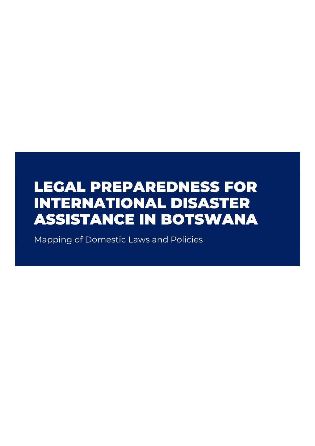 Legal Preparedness for International Disaster Assistance