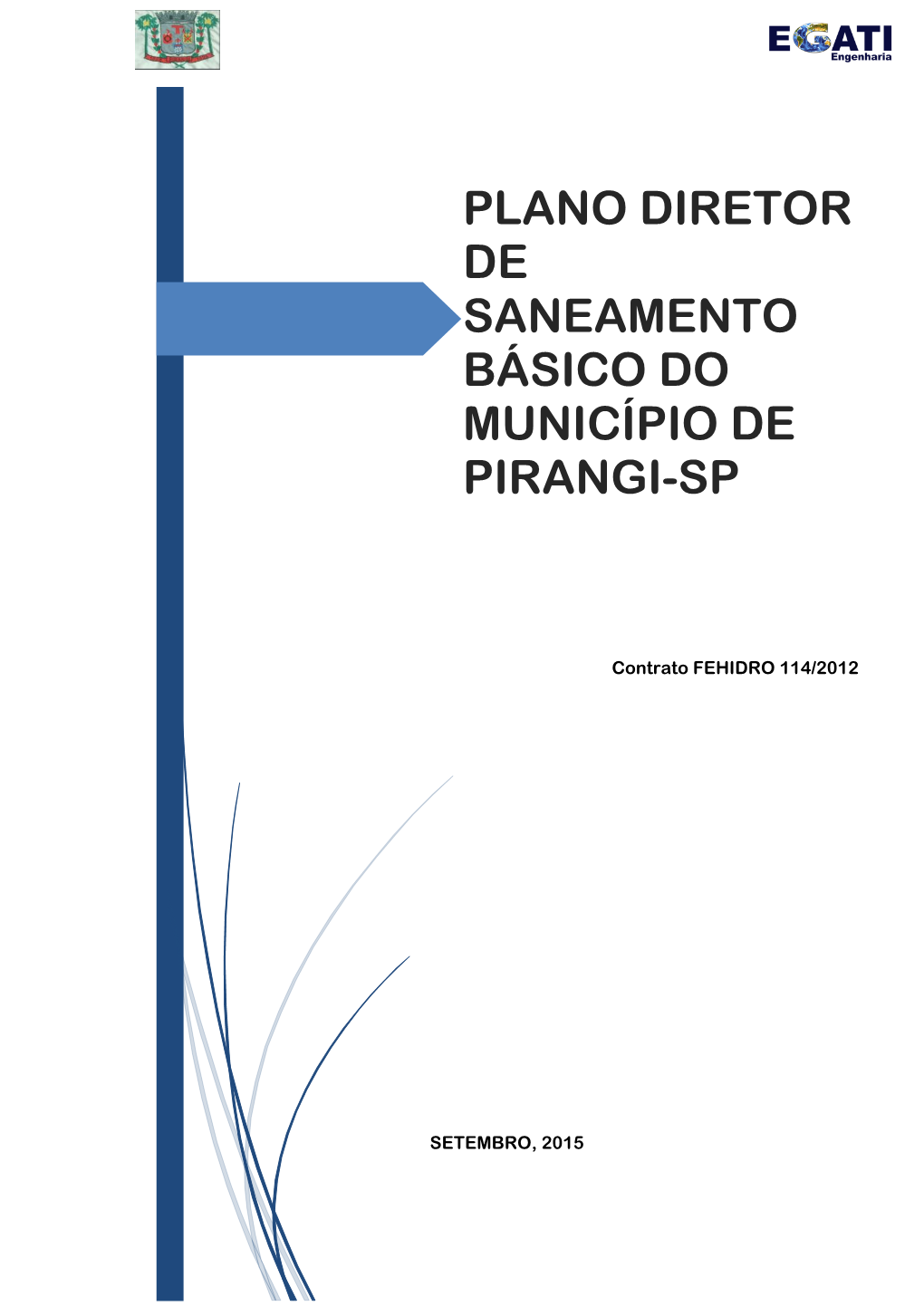 Plano Diretor De Saneamento Básico Do Município De Pirangi-Sp