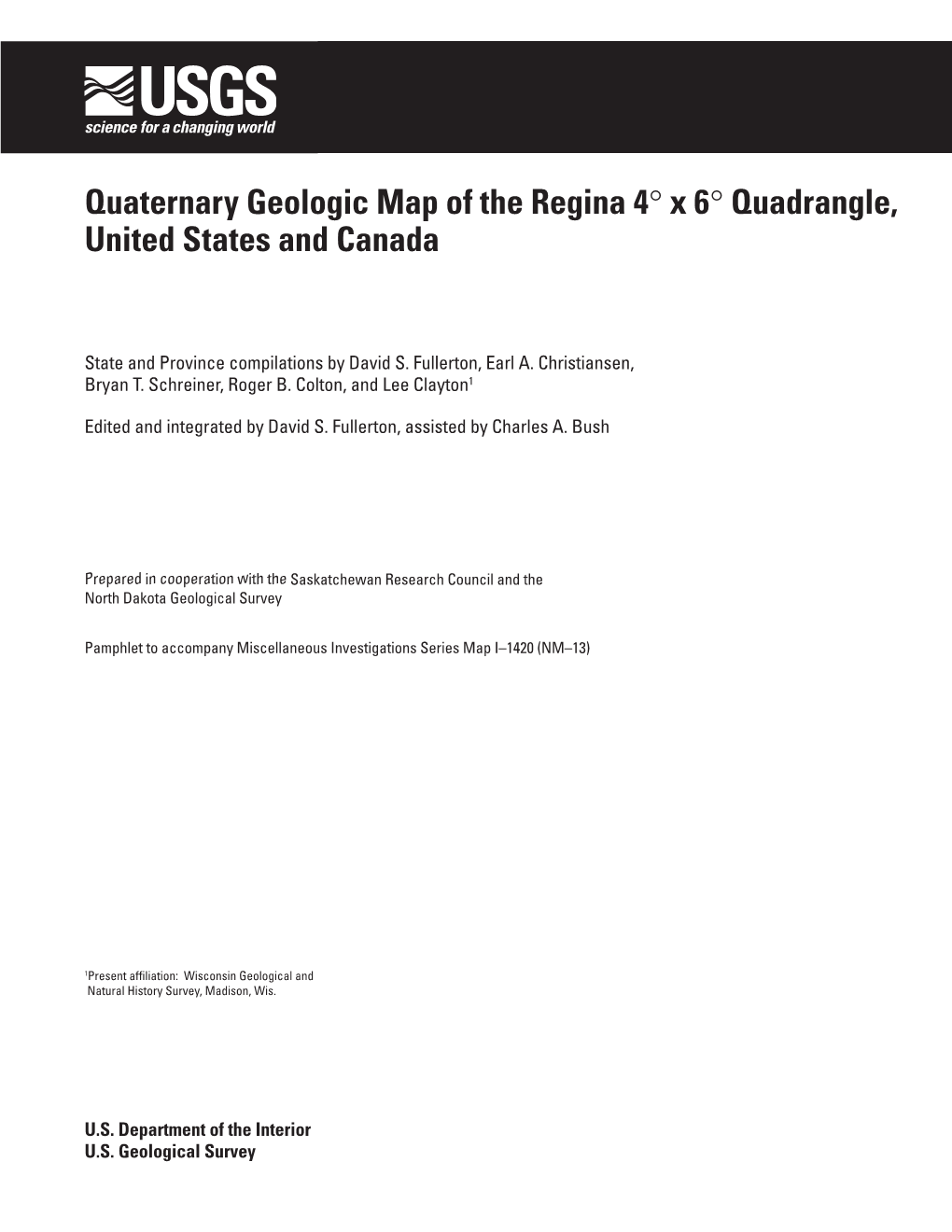 Quaternary Geologic Map of the Regina 4° X 6° Quadrangle, United States and Canada
