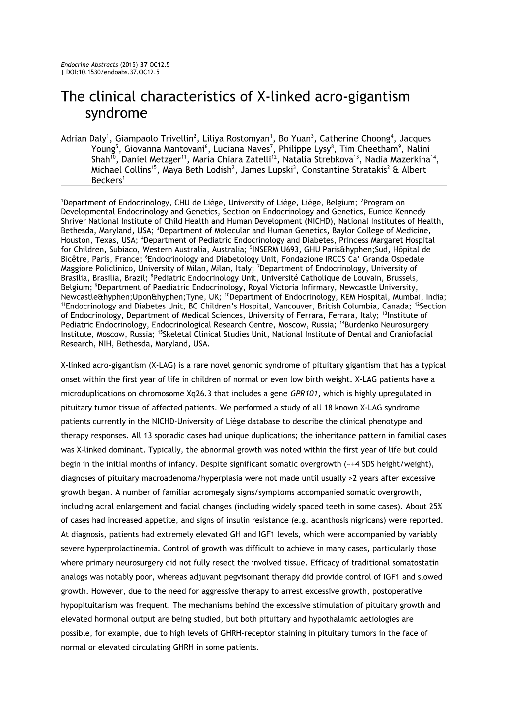 The Clinical Characteristics of X-Linked Acro-Gigantism Syndrome