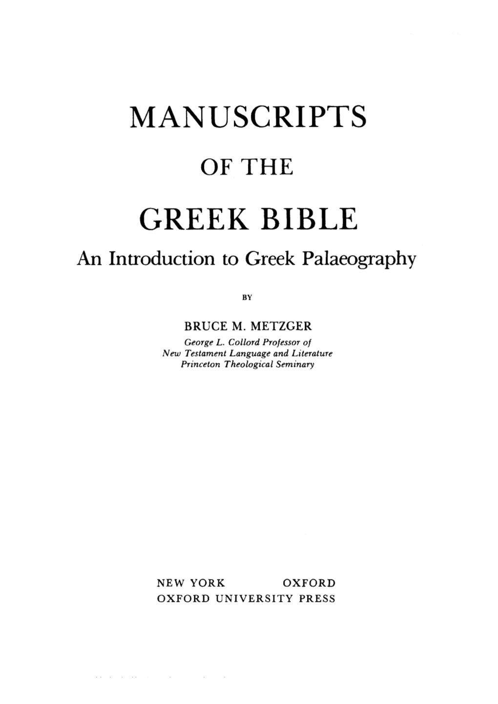 Manuscripts Greek Bible