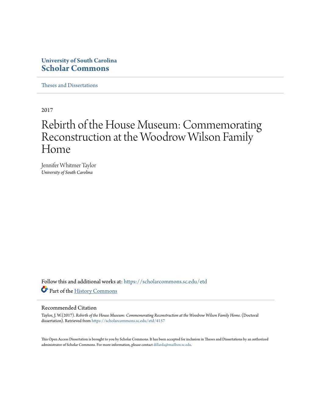 Commemorating Reconstruction at the Woodrow Wilson Family Home Jennifer Whitmer Taylor University of South Carolina